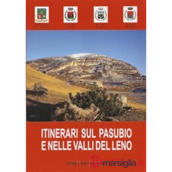 Itinerari sul Pasubio e nelle valli del Leno
