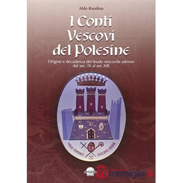Conti vescovi del Polesine (I)