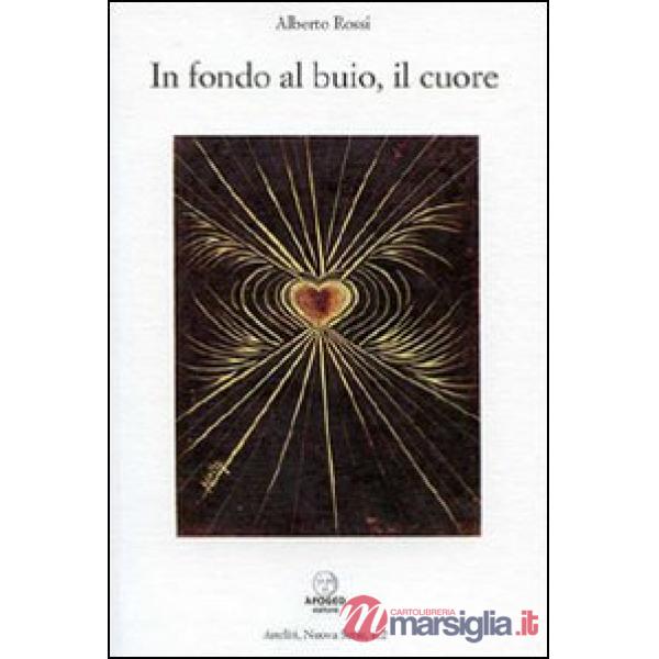 In fondo al buio, il cuore
