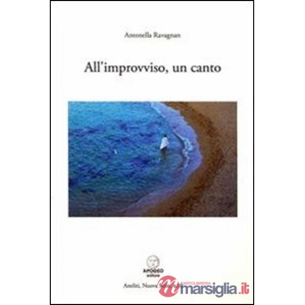 All'improvviso, un canto