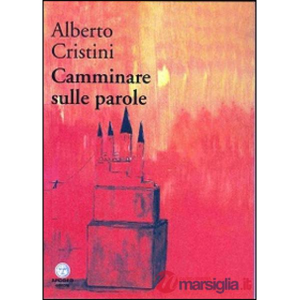 Camminare sulle parole