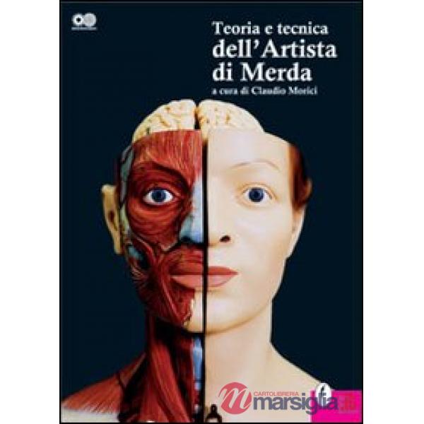 Teoria e tecnica dell'artista di merda