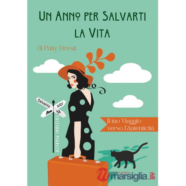 Anno per salvarti la vita. Il tuo viaggio verso l'autenticità (Un)