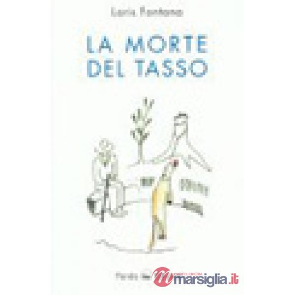Morte del tasso (La)