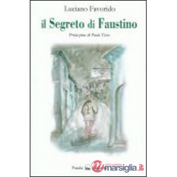 Segreto di Faustino (Il)