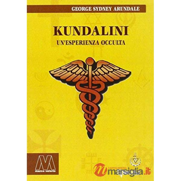 Kundalini. Un'esperienza occulta