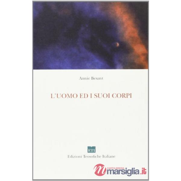 L'uomo e i suoi corpi