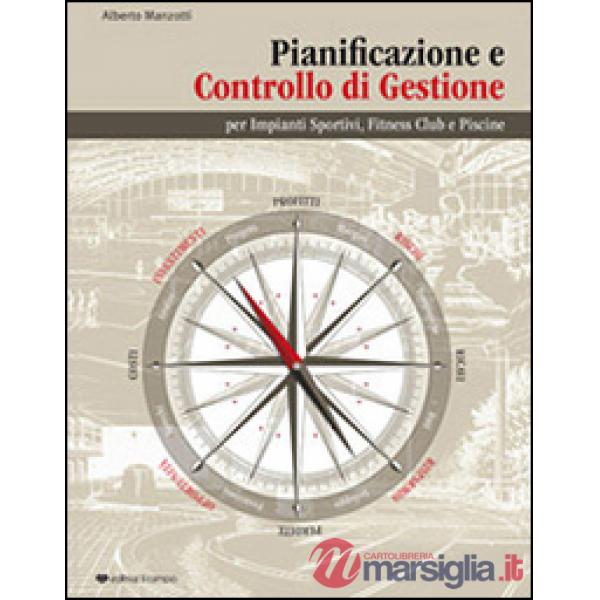 Pianificazione e controllo di gestione per impianti sportivi, fitness club e piscine