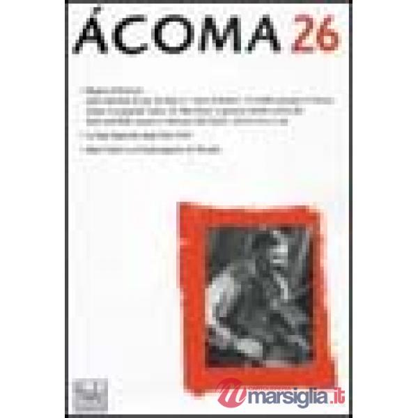 Acoma. Rivista internazionale di studi nordamericani. Vol. 26