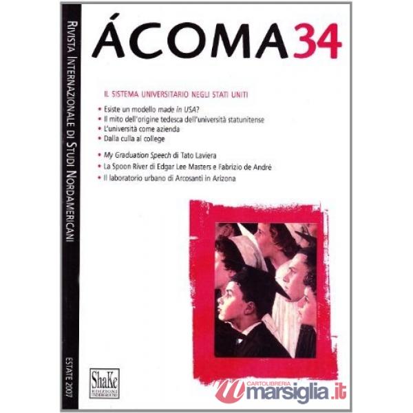 Ácoma. Rivista internazionale di studi nordamericani. Vol. 34