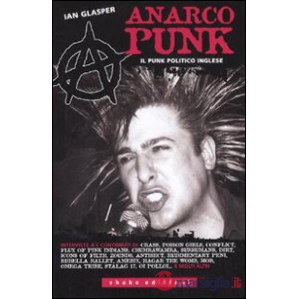 Anarcopunk. Il punk politico inglese