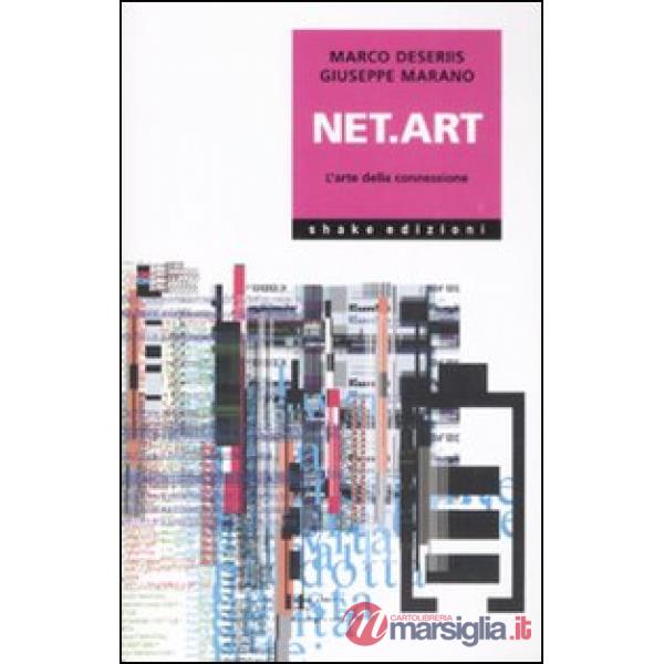 Net.art. L'arte della connessione