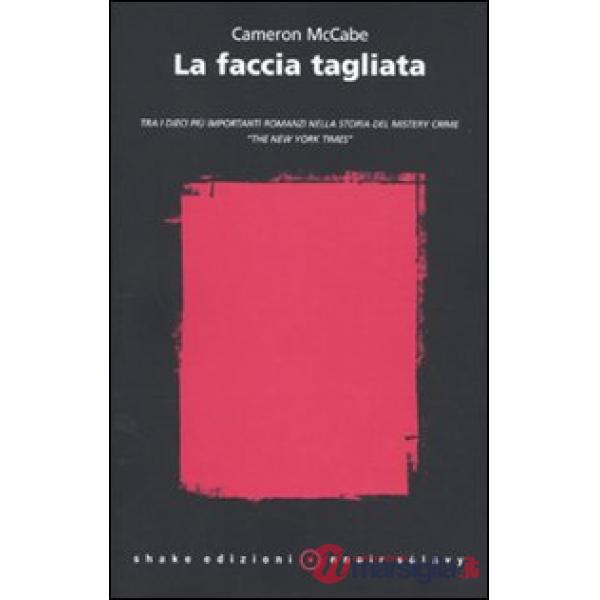Faccia tagliata (La)