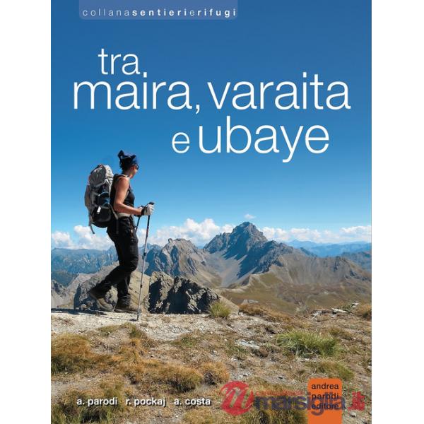 Tra Maira, Varaita e Ubaye