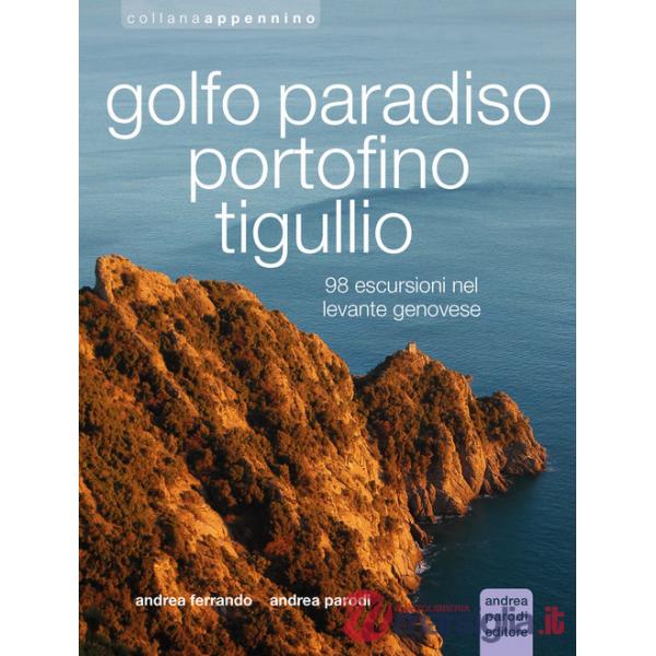 Golfo Paradiso, Portofino, Tigullio