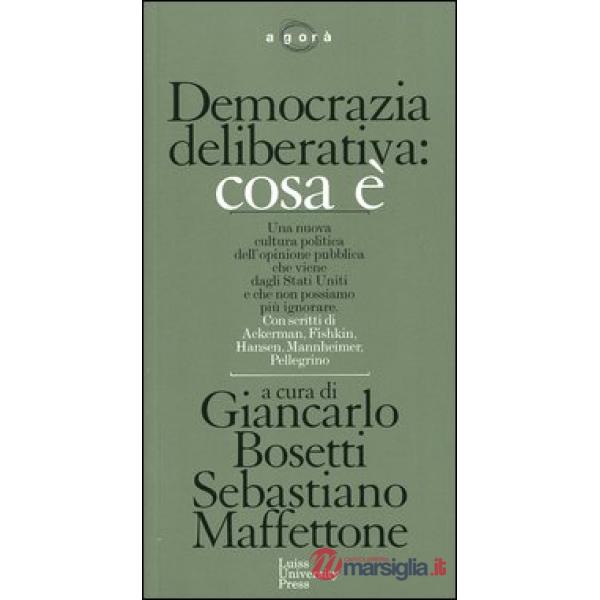 Democrazia deliberativa: cosa è