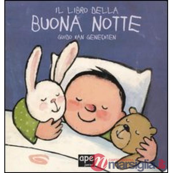 Libro della buonanotte. Ediz. illustrata (Il)