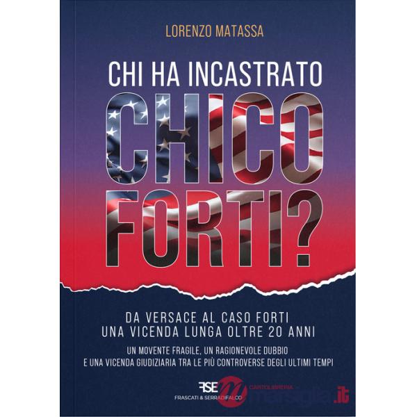 Chi ha incastrato Chico Forti?