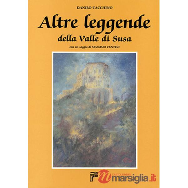 Altre leggende della Valle di Susa