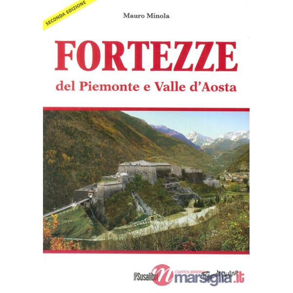 Fortezze del Piemonte e Valle d'Aosta