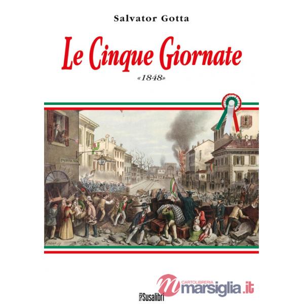 Cinque Giornate 1848 (Le)