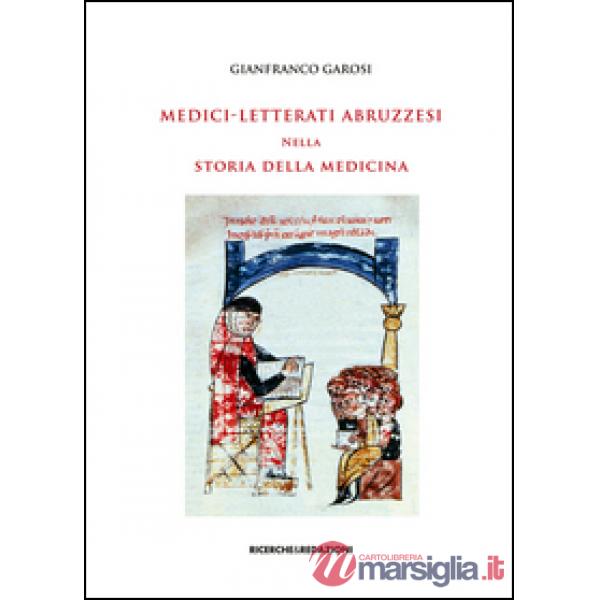 Medici-letterati abruzzesi nella storia della medicina