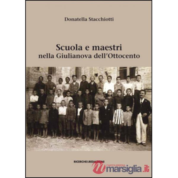 Scuola e maestri nella Giulianova dell'Ottocento