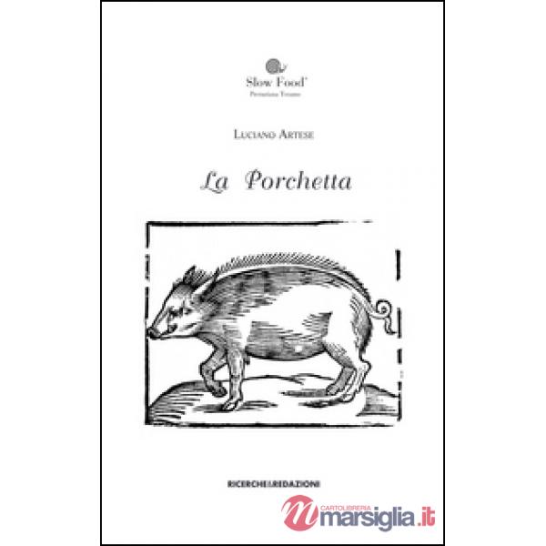 Porchetta. Fonti documentarie di età moderna in area aprutina (La)