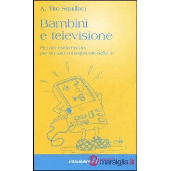 Bambini e televisione. Piccolo vademecum per un uso consapevole della tv