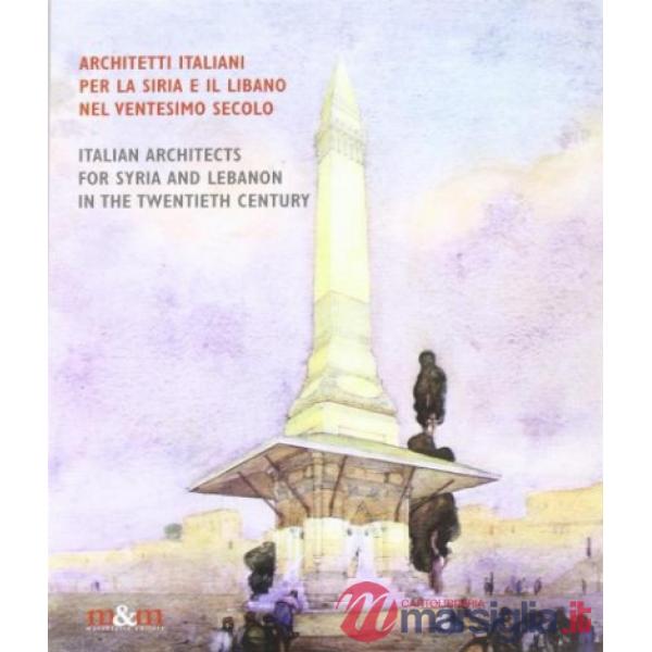 Architetti italiani per la Siria e il Libano