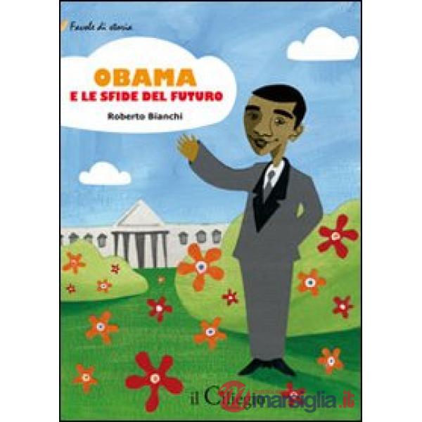 Obama e le sfide del futuro
