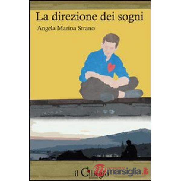 Direzione dei sogni (La)