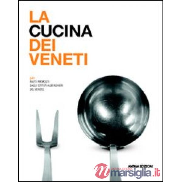 Cucina dei veneti (La)