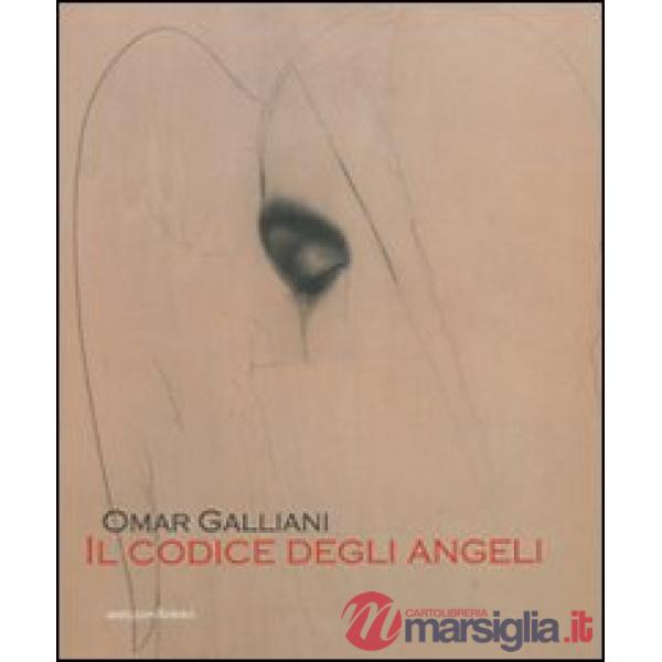 Omar Galliani. Il codice degli angeli