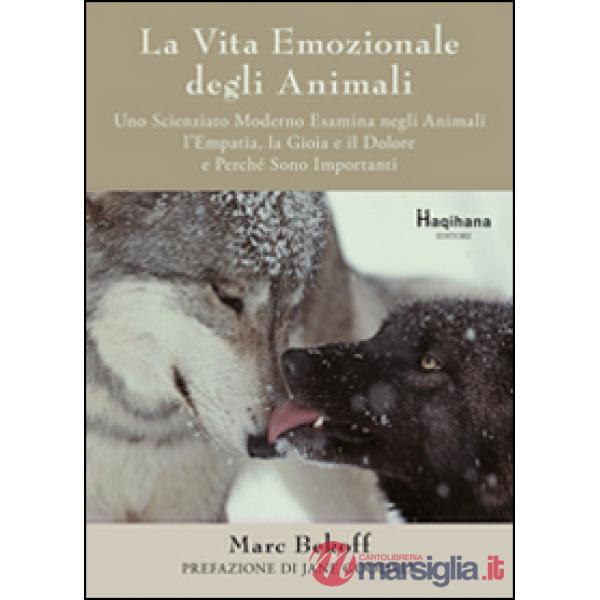 La vita emozionale degli animali
