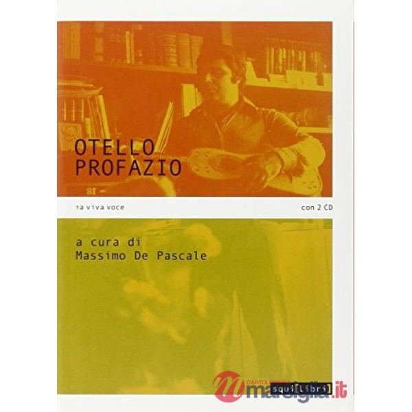 Otello Profazio. Con CD Audio