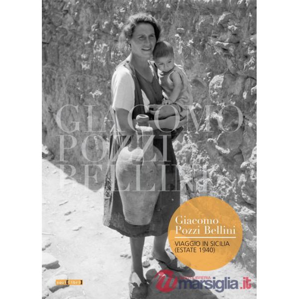 Viaggio in Sicilia (estate 1940)