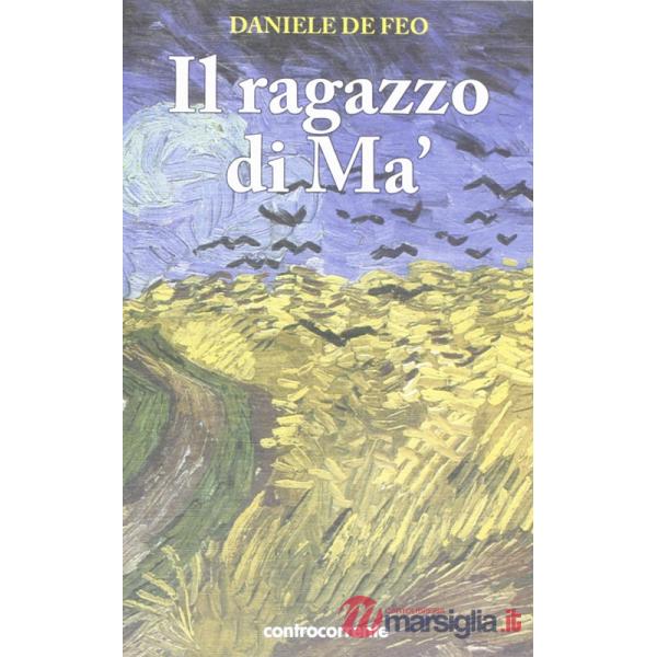 Ragazzo di Mà (Il)