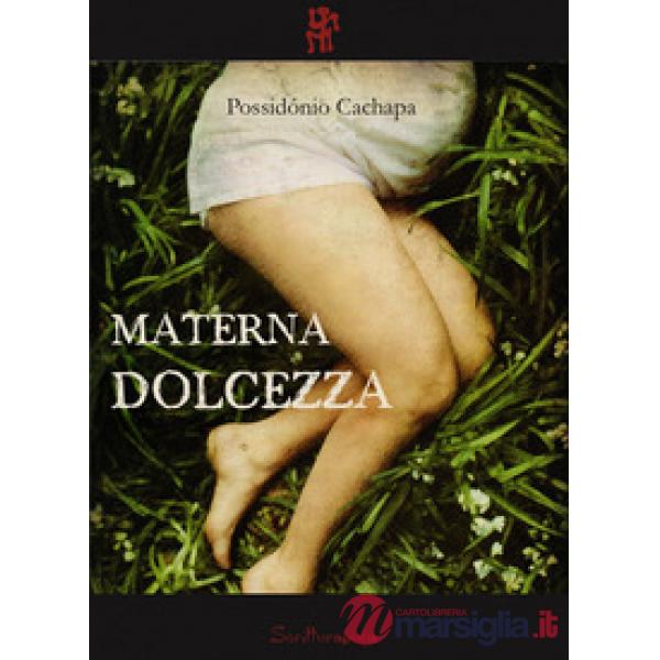 Materna dolcezza