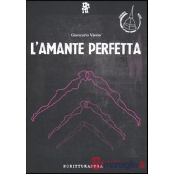 Amante perfetta (L')