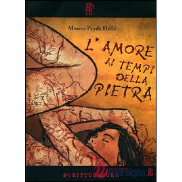 Amore ai tempi della pietra (L')