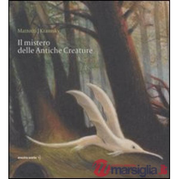 Mistero delle antiche creature (Il)