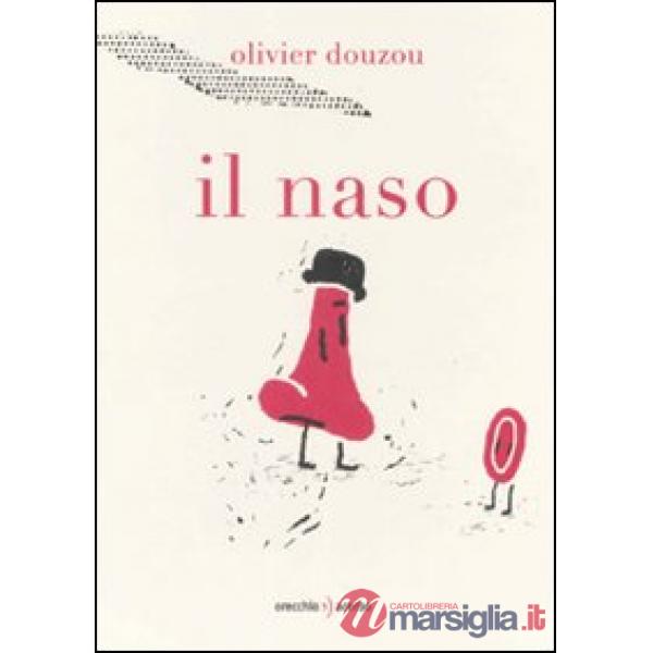 Naso. Ediz. illustrata (Il)