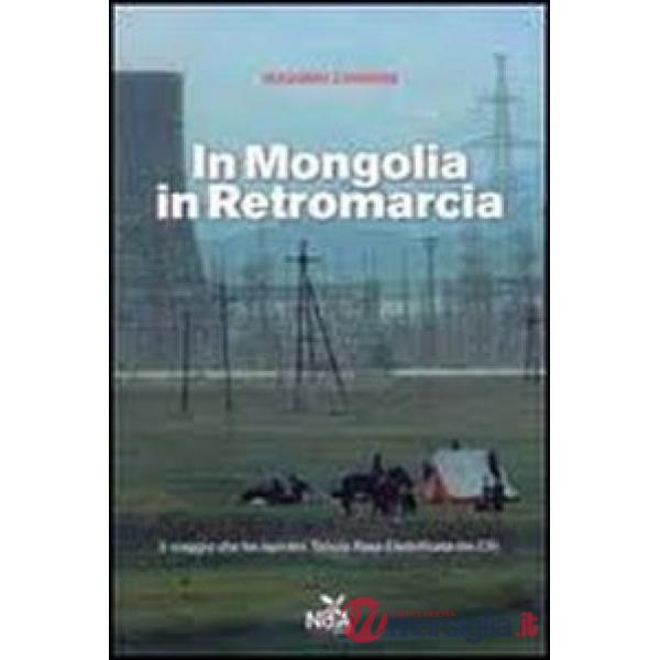 In Mongolia in retromarcia
