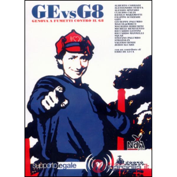 Ge vs G8. Genova a fumetti contro il G8