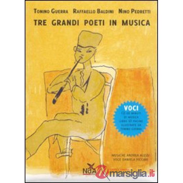 Voci. Tre grandi poeti in musica. Con CD Audio