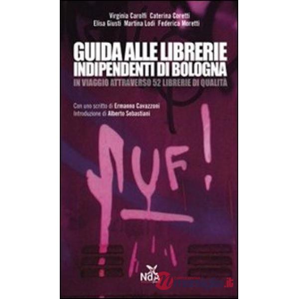 Guida alle librerie indipendenti di Bologna