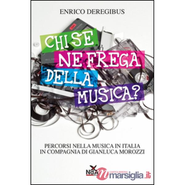 Chi se ne frega della musica?
