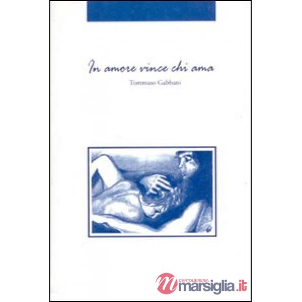 In amore vince chi ama