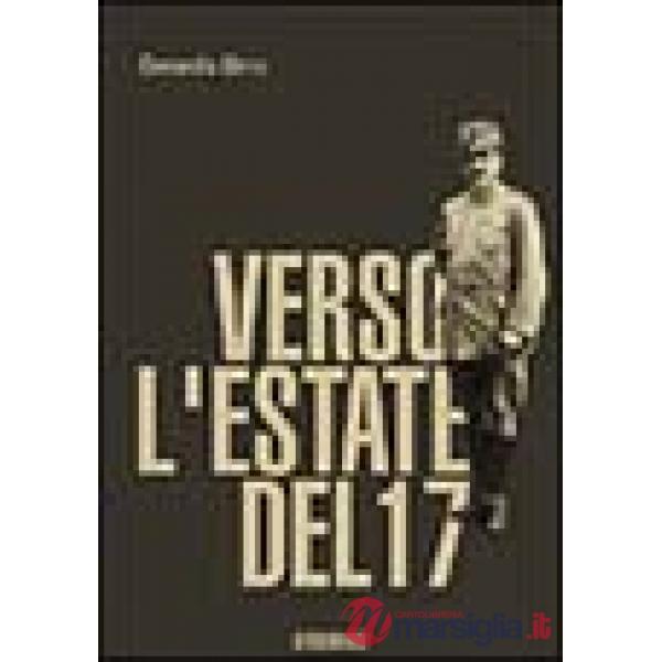 Verso l'estate del '17
